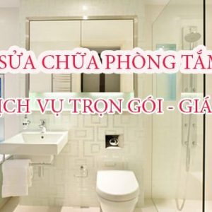 8 Lưu Ý và Báo Giá Sửa Chữa Phòng Tắm Đẹp, Sang Xịn