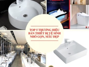 Top 5 Thương Hiệu Bán Thiết Bị Vệ Sinh Nhỏ Gọn, Mẫu Đẹp