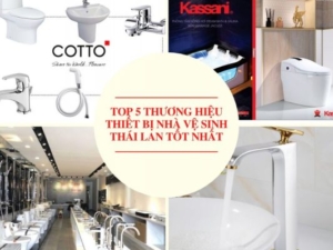 Top 5 Thương Hiệu Thiết Bị Nhà Vệ Sinh Thái Lan Tốt Nhất
